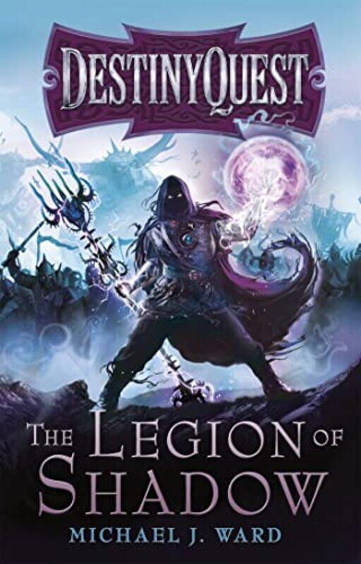 

The Legion of Shadow by Michael J Ward-Paperback