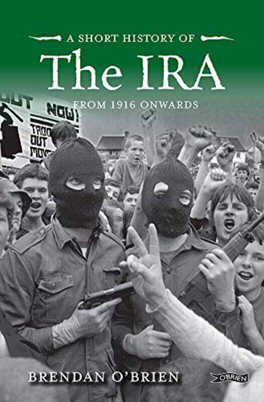 

A Short History of the IRA by Brendan OBrien-Paperback