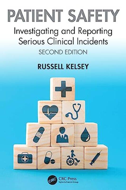 

Patient Safety by Russell Kelsey-Paperback