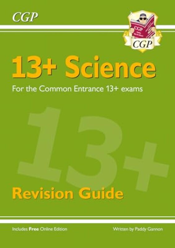 

New 13 Science Revision Guide For The Common Entrance Exams Exams From Nov 2022 by CGP Books - CGP Books-Paperback