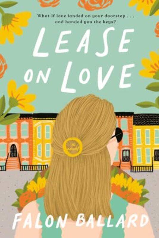 

Lease On Love by Falon Ballard - Paperback