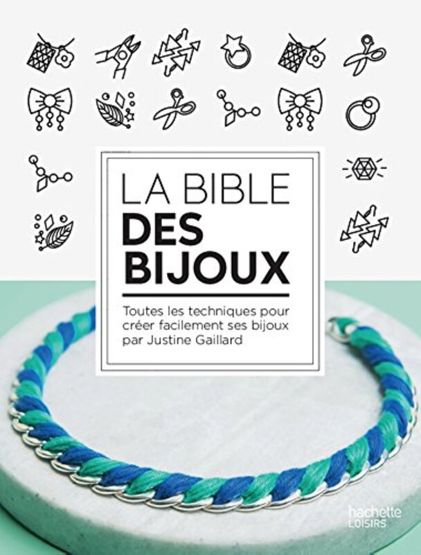 Bible des Bijoux,Paperback,By:Gaillard-J
