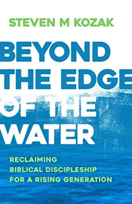 

Beyond The Edge Of The Water by STEVEN KOZAK-Paperback