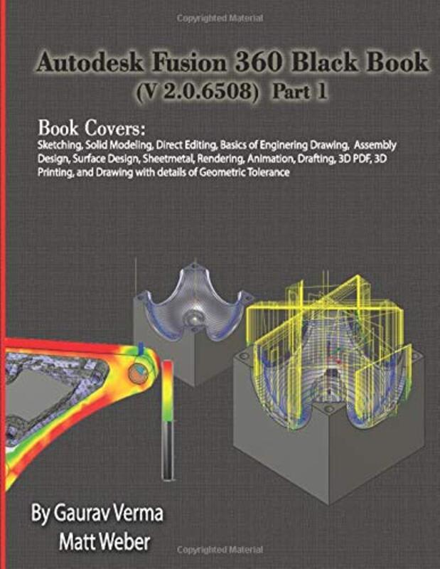 Autodesk Fusion 360 Black Book (V 2.0.6508) Part 1