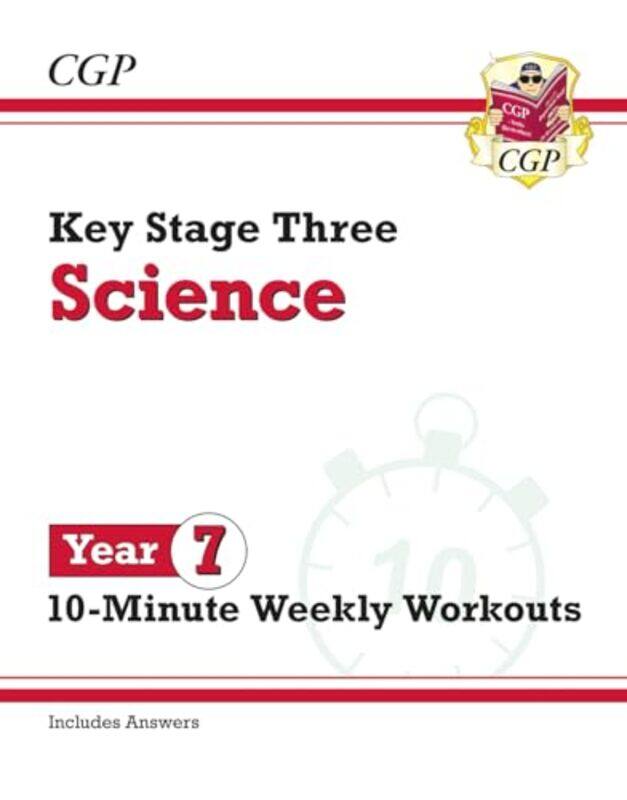 

New KS3 Year 7 Science 10Minute Weekly Workouts includes answers by Stanley Mutsatsa-Paperback
