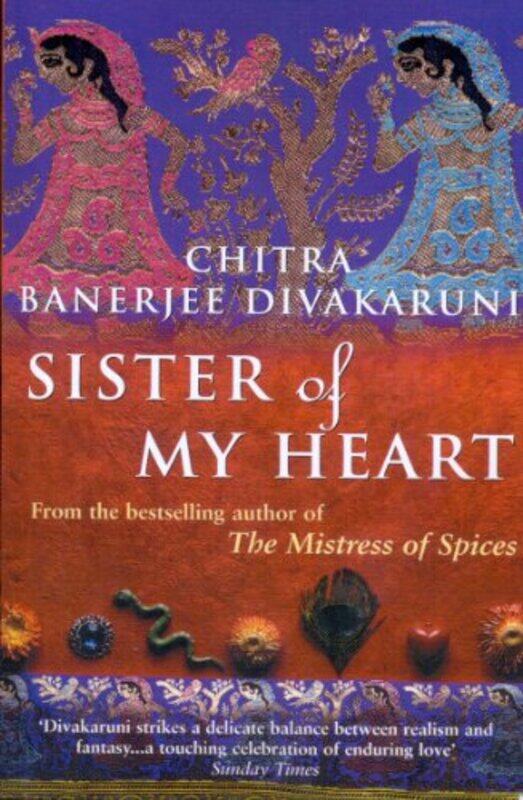 

Sister Of My Heart by Chitra Divakaruni-Paperback