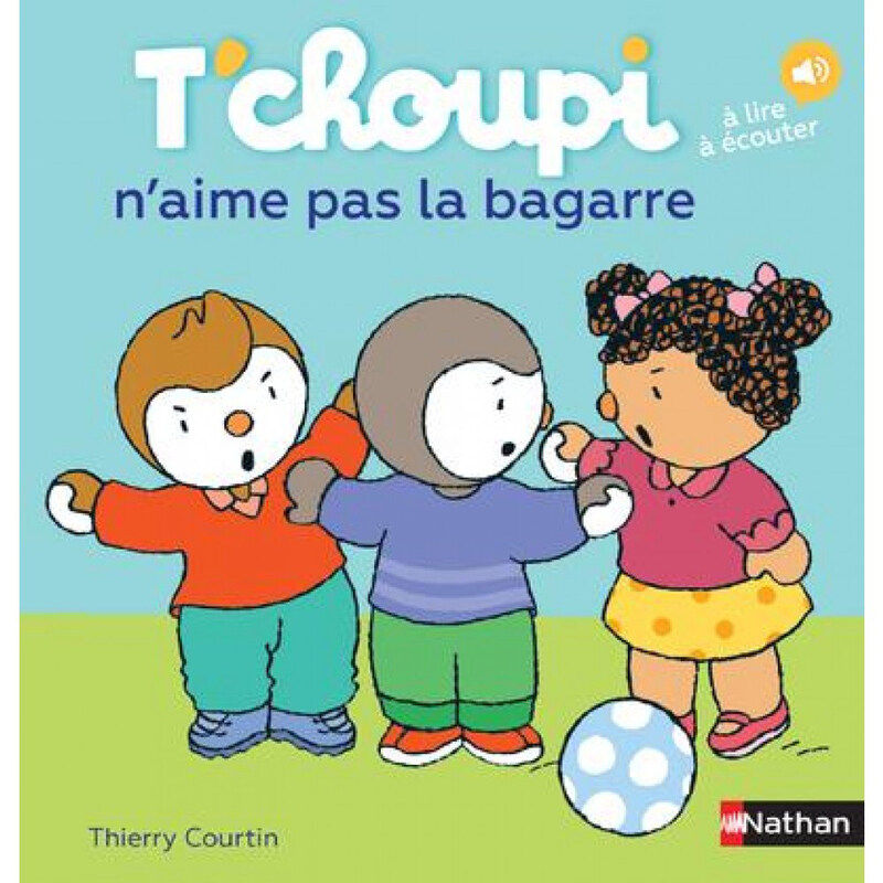 

T'choupi N'aime Pas La Bagarre - Volume 56, Hardcover Book, By: Thierry Courtin