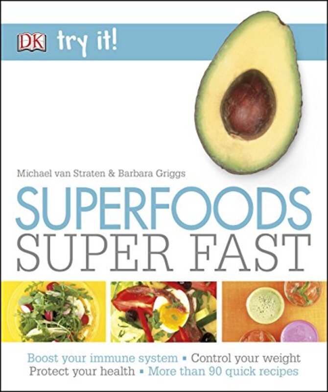 Superfoods Super Fast (Try It!), Paperback Book, By: Michael van Straten