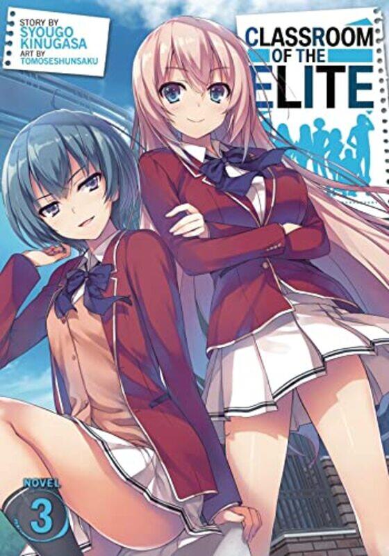 

Classroom Of The Elite Light Novel Vol 3 by Kinugasa, Syougo-Paperback