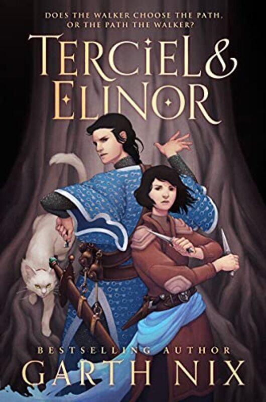 

Terciel And Elinor by Garth Nix-Hardcover