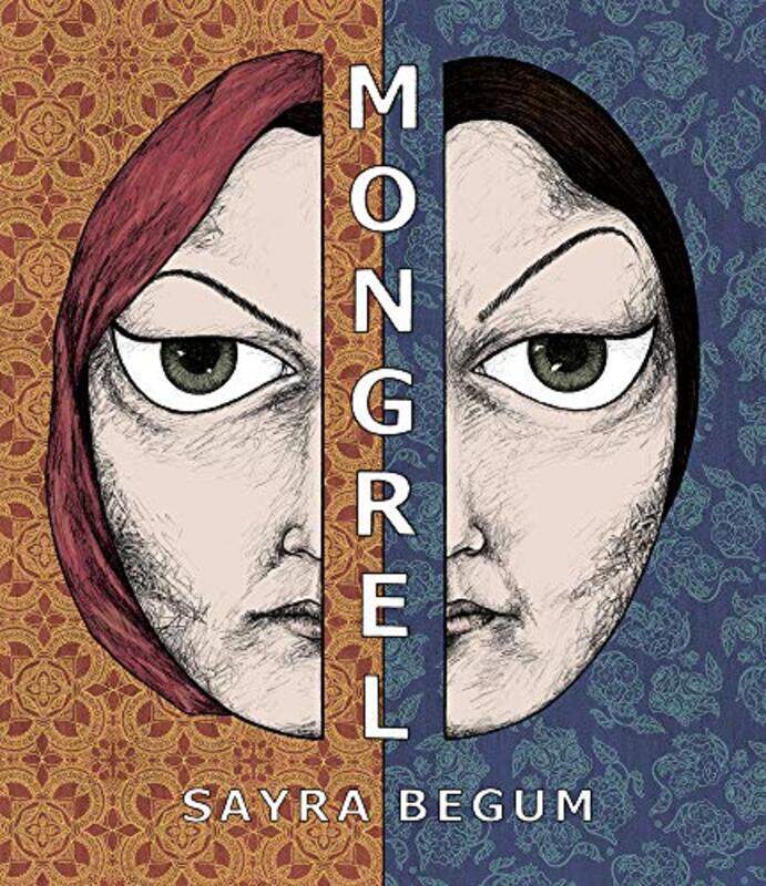 

Mongrel by Sayra Begum-Hardcover