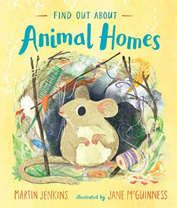 

Find Out About Animal Homes by John WatersJenny HeDara Jaffe-Hardcover