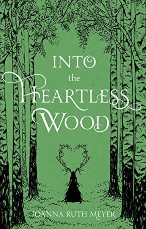 

Into The Heartless Wood by Meyer, Joanna Ruth - Paperback