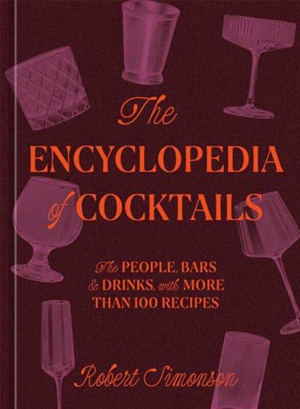 

Ency Of Cocktails By Simonson Robert - Hardcover