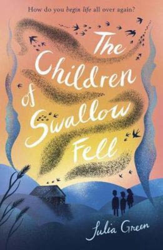 

The Children of Swallow Fell, Paperback Book, By: Julia Green