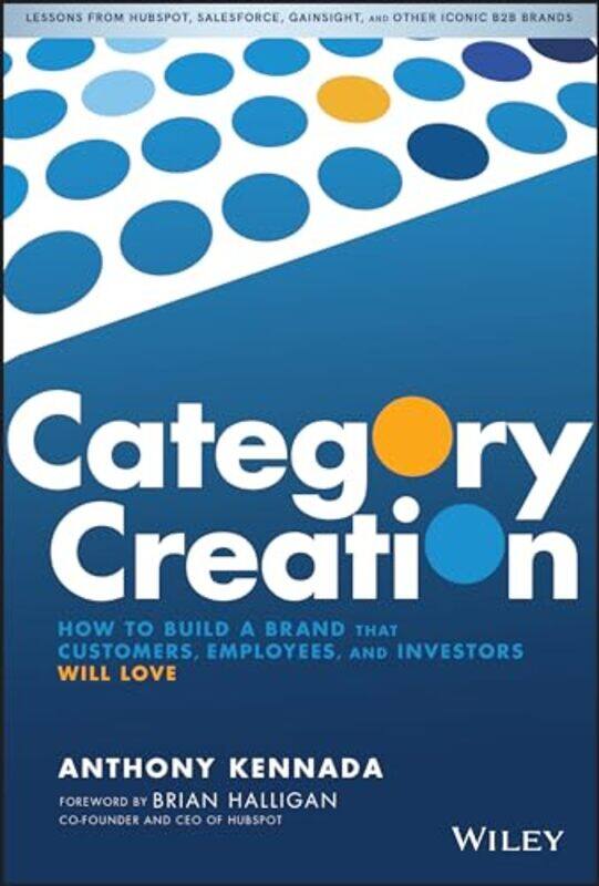 Category Creation by Anthony Kennada-Hardcover