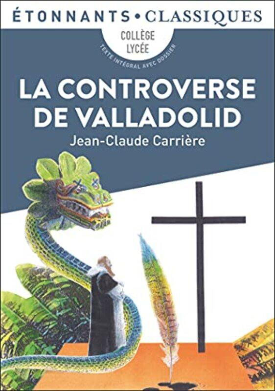 

La Controverse De Valladolid by Carriere Jean-Claude - Paperback