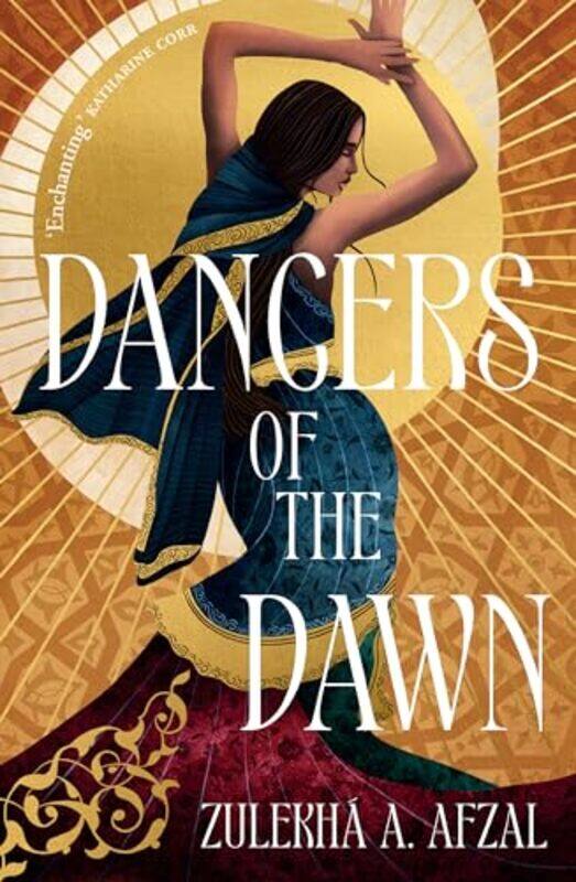 

Dancers of the Dawn by Zulekha A Afzal-Hardcover