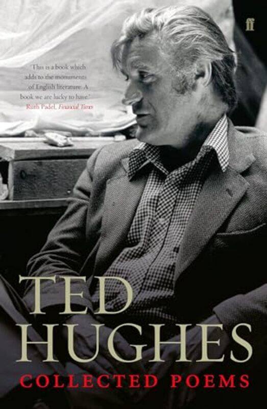 

Collected Poems Of Ted Hughes by Ted HughesPaul Keegan-Paperback