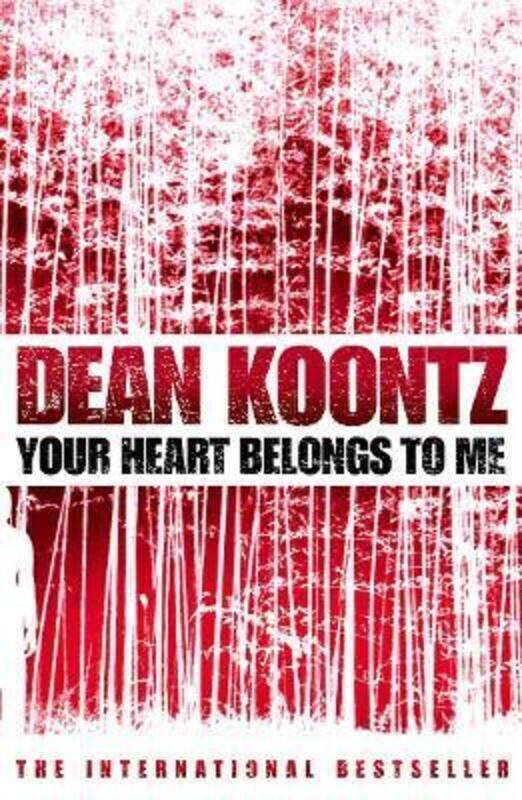 

Your Heart Belongs To Me.paperback,By :Dean Koontz