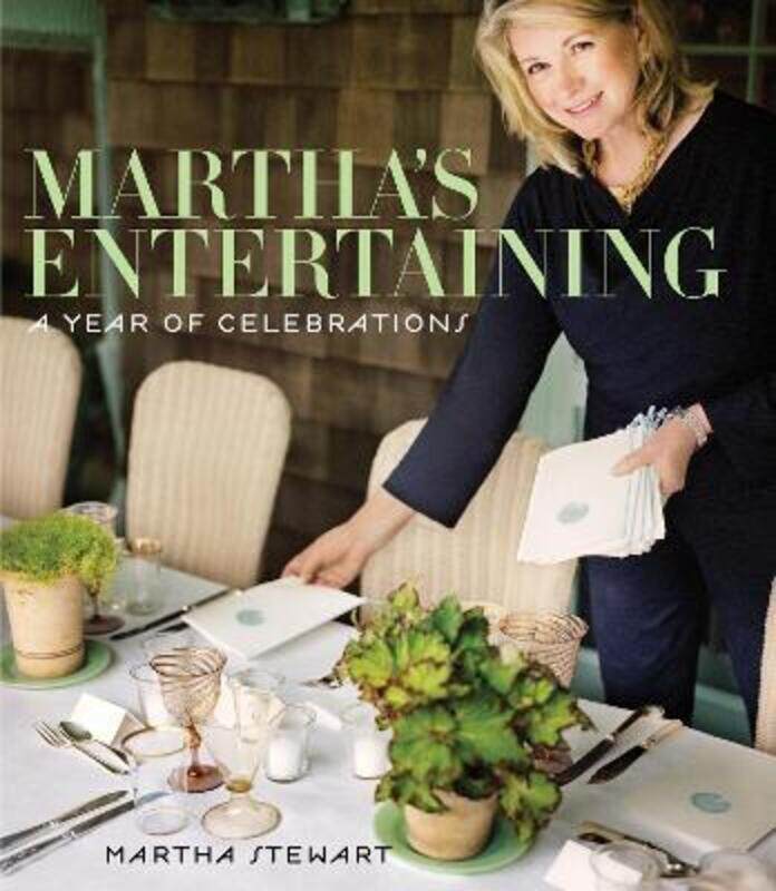 

Martha's Entertaining: A Year of Celebrations.Hardcover,By :Martha Stewart