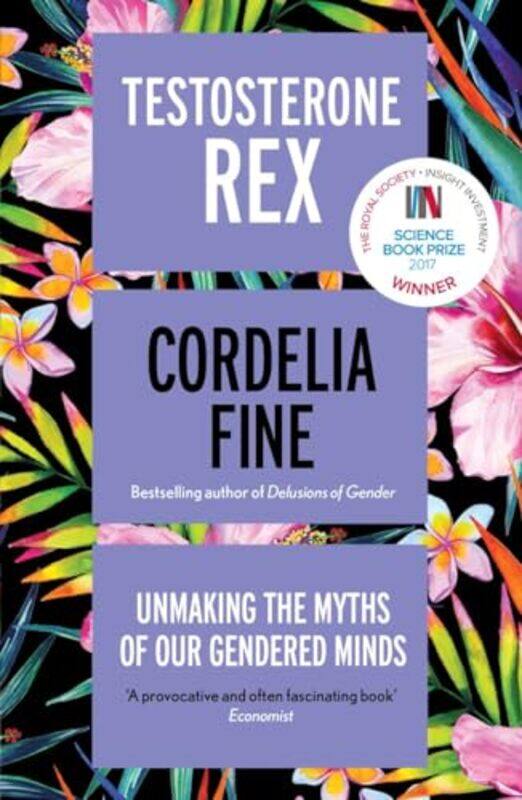 

Testosterone Rex by Cordelia Fine-Paperback