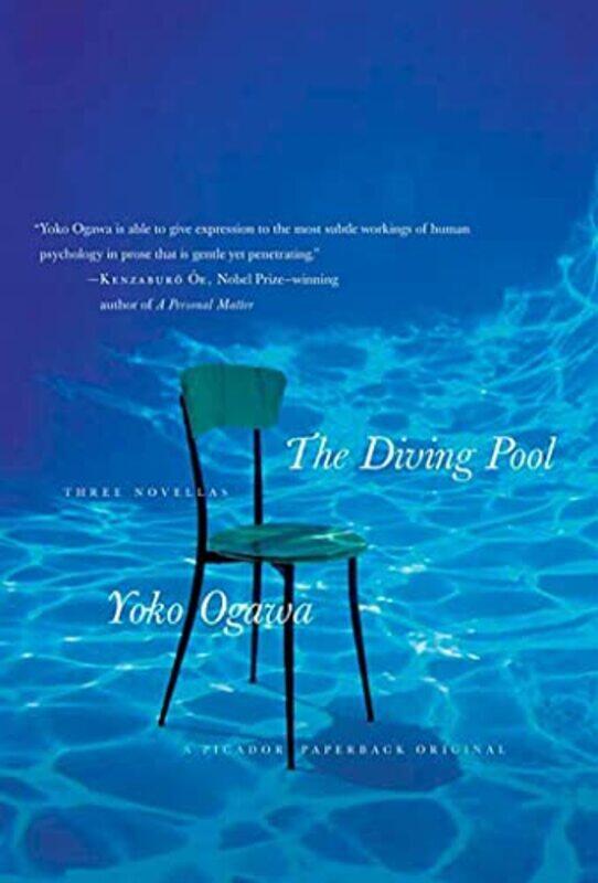

The Diving Pool Three Novellas by Yoko Ogawa - Paperback