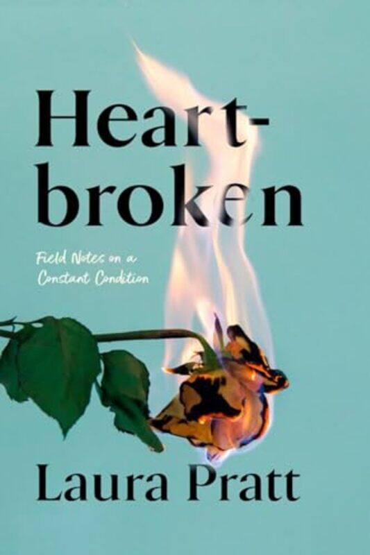 

Heartbroken by Laura Pratt-Paperback