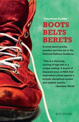 Boots Belts Berets, Paperback Book, By: Tanushree Podder