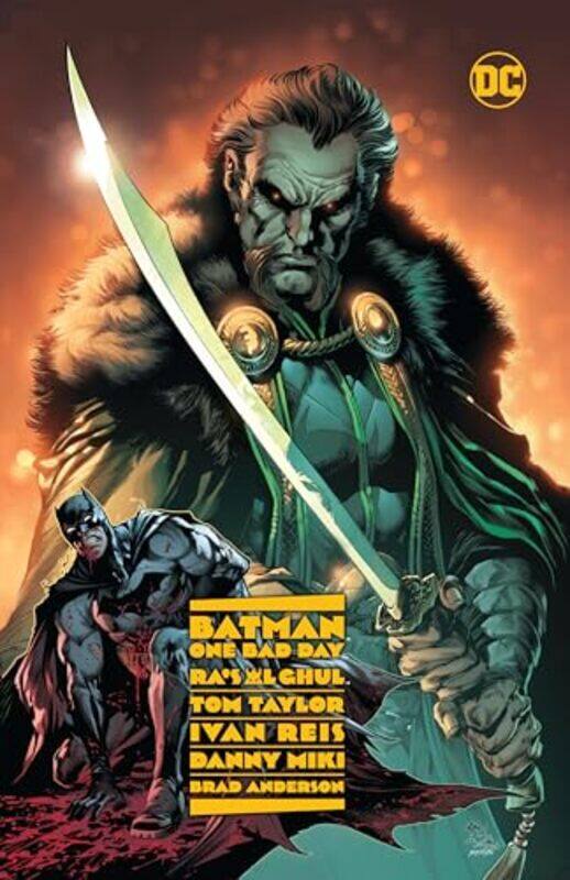 

Batman One Bad Day Ras Al Ghul by Tom TaylorIvan Reis-Hardcover