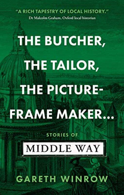 

The Butcher The Tailor The PictureFrame Maker by Gareth Winrow-Paperback