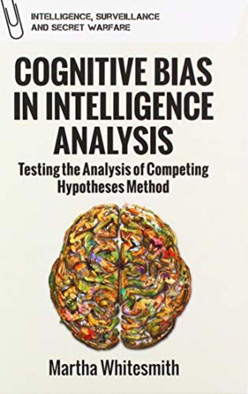 

Belief Bias and Intelligence by Martha Whitesmith-Hardcover
