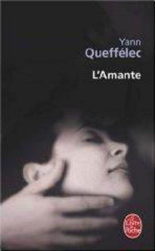 

L'Amante.paperback,By :Yann Queffelec