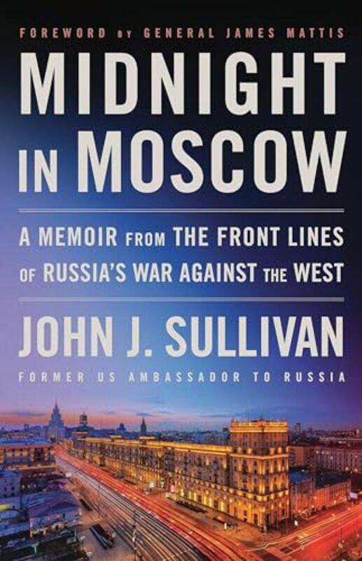 

Midnight In Moscow By Sullivan John J - Hardcover