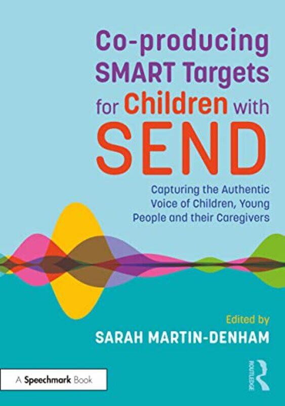 

Coproducing SMART Targets for Children with SEND by Ann BriggsMarianne ColemanMarlene Morrison-Paperback