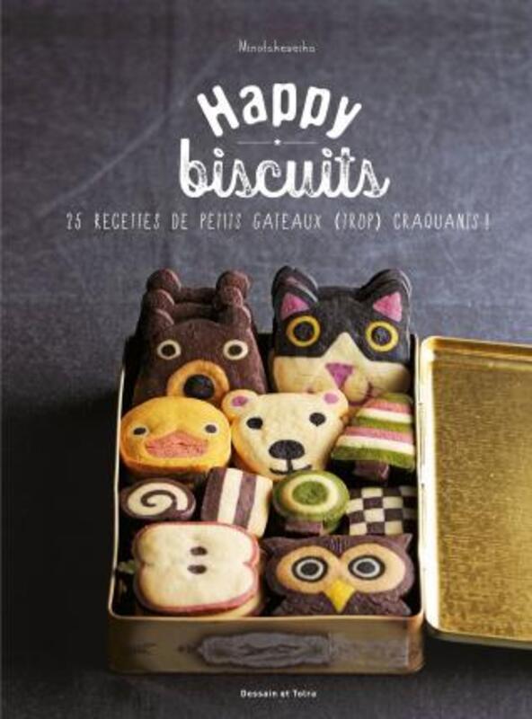 Happy biscuits - 25 recettes de petits gâteaux (trop) craquants !.paperback,By :Minotakeseika