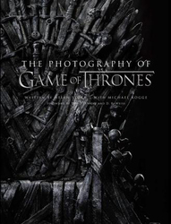 The Photography of Game of Thrones, Hardcover Book, By: Michael Kogge