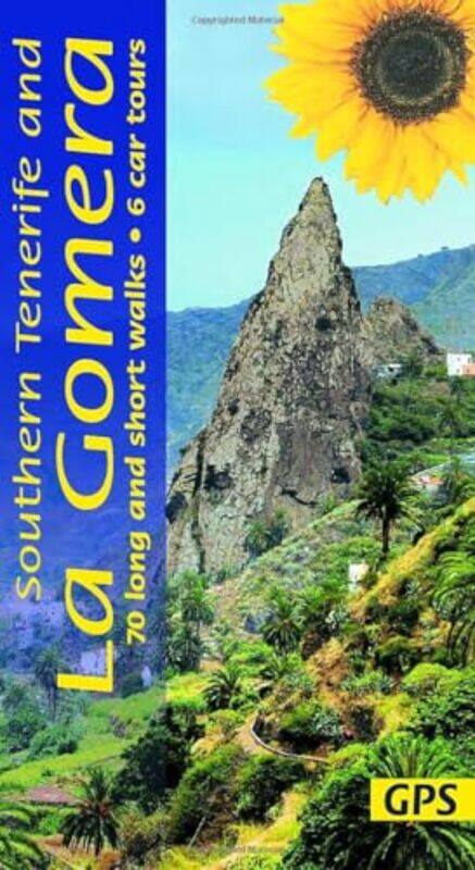 

Southern Tenerife and La Gomera Sunflower Walking Guide by Noel RochfordSunflower Books-Paperback