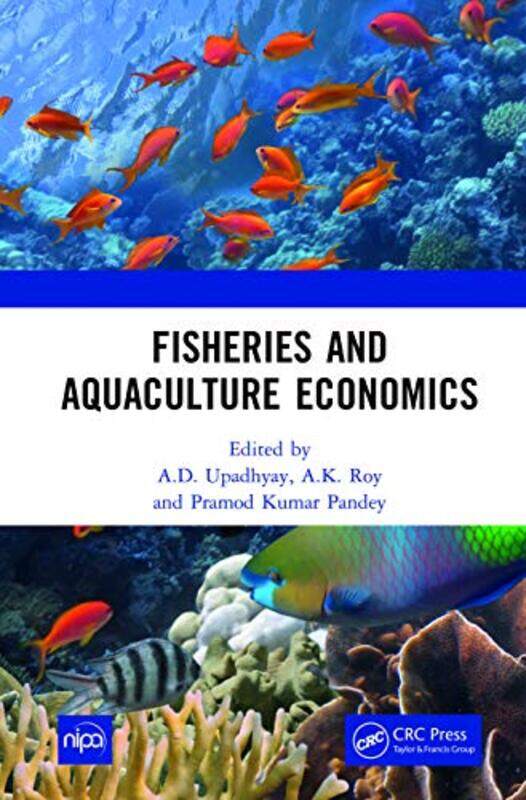 

Fisheries and Aquaculture Economics by John MonahanW Laurens Walker-Hardcover