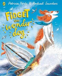 Fidget the Wonder Dog by Patricia FordeRachael Saunders-Paperback