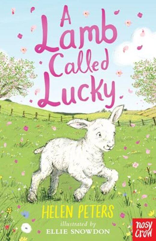 

A Lamb Called Lucky by Helen PetersEllie Snowdon-Paperback