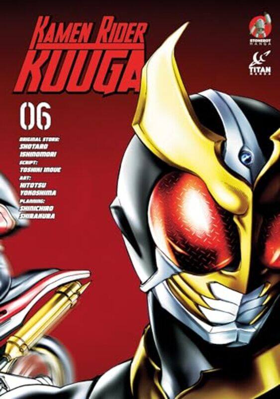 

Kamen Rider Kuuga Vol 6 by Shotaro IshinomoriHitotsu Yokoshima-Paperback