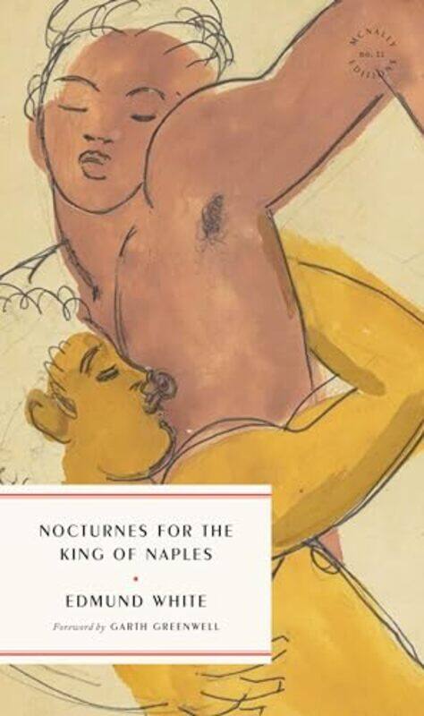 

Nocturnes For The King Of Naples By White Edmund - Paperback