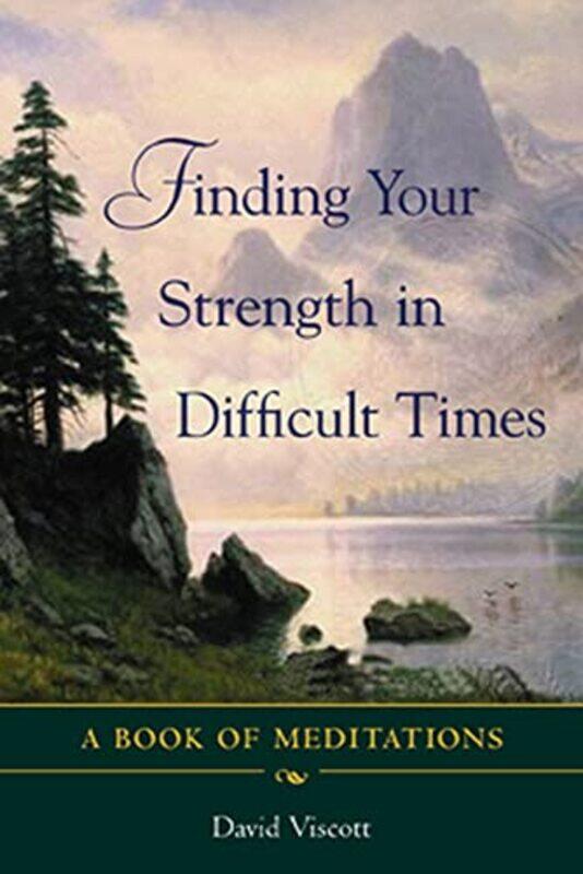 

Finding Your Strength in Difficult Times by Mark StoddartKatrin McElderry-Paperback