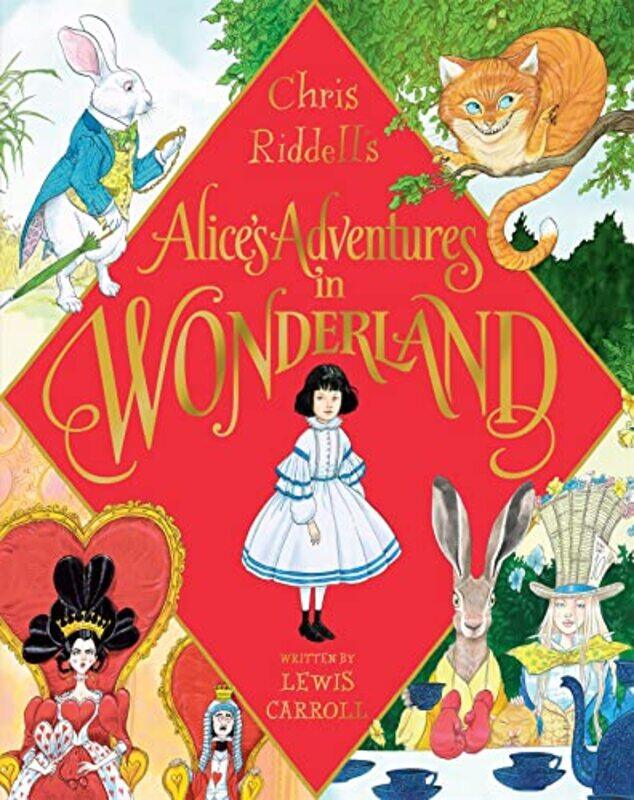 

Alices Adventures In Wonderland by Lewis CarrollChris Riddell-Hardcover