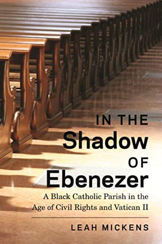 

In the Shadow of Ebenezer by Leah Mickens-Paperback