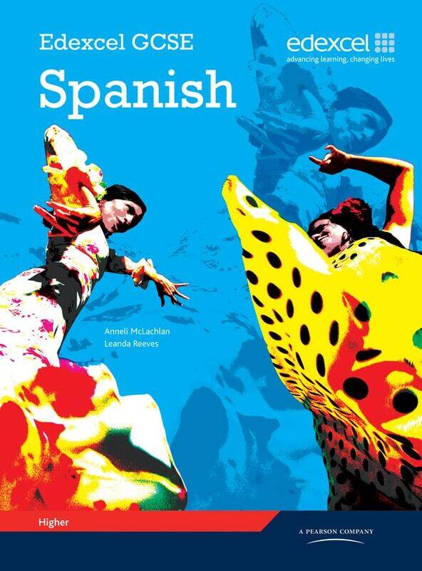 

Edexcel GCSE Spanish Higher Student Book by Louise SpilsburyRichard Spilsbury-Paperback