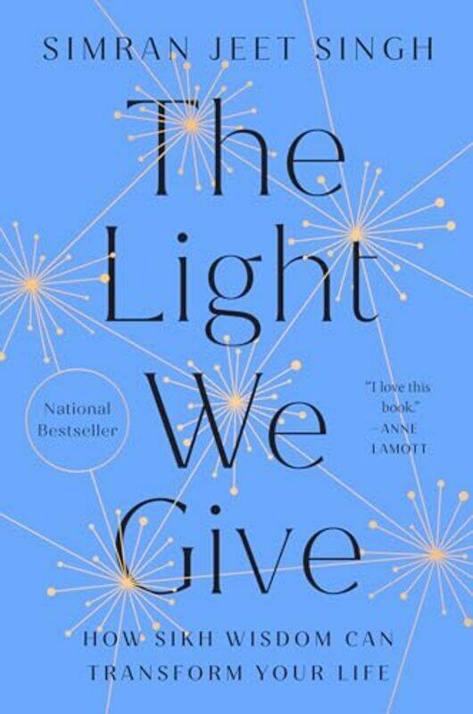 

The Light We Give by Simran Jeet Singh-Hardcover