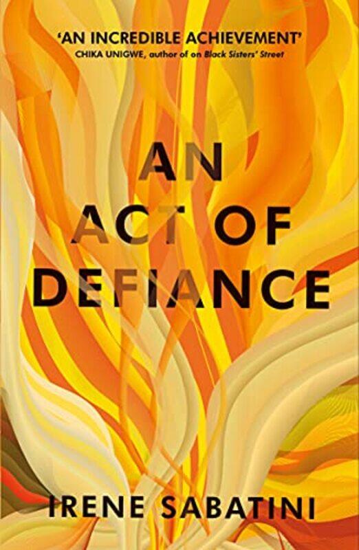 

An Act of Defiance by Irene Writer Sabatini-Paperback