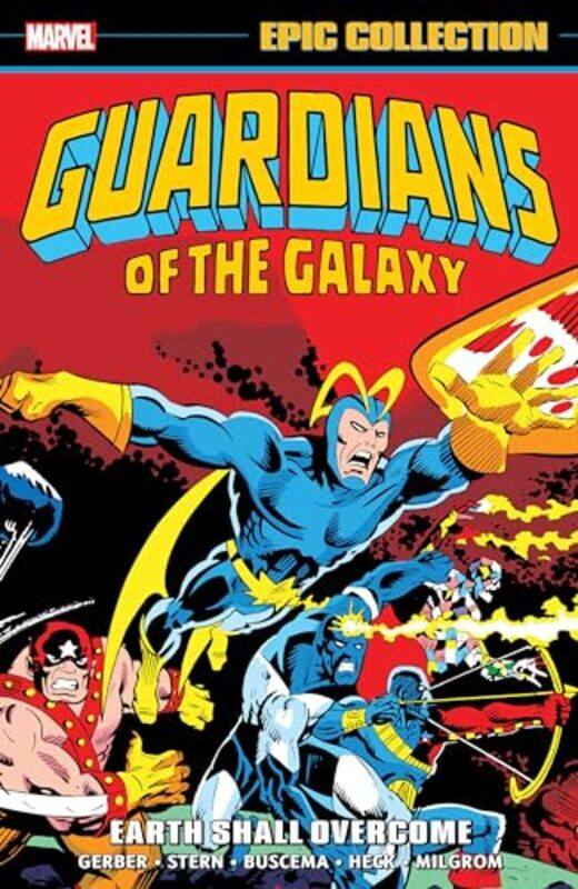 

Guardians of The Galaxy Epic Collection Earth Shall Overcome by Arnold DrakeGene ColanSteve Gerber-Paperback